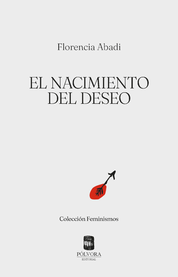 El nacimiento del deseo [eBook]