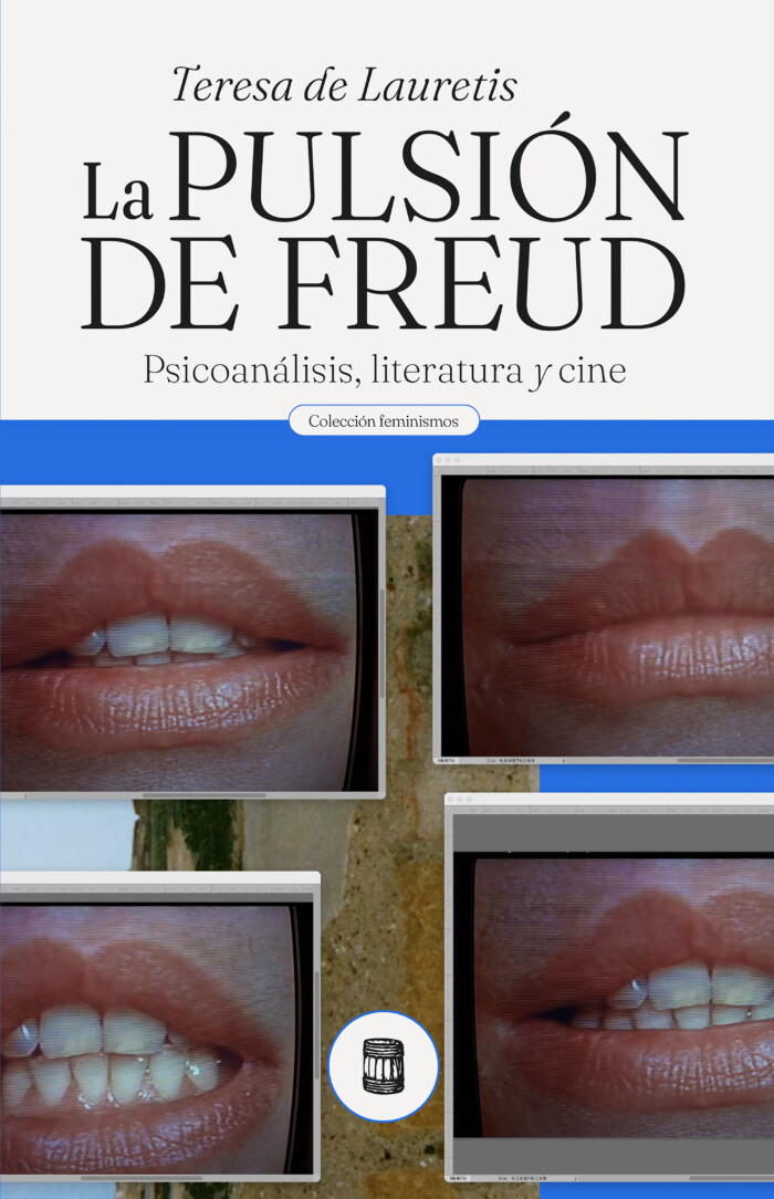 La pulsión de Freud. Psicoanálisis, literatura y cine [eBook]